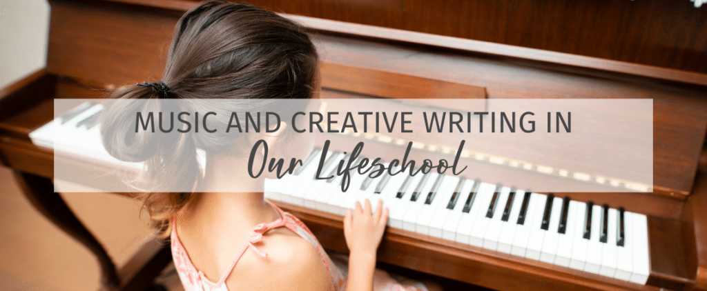 Music and Creative Writing in Our Lifeschool