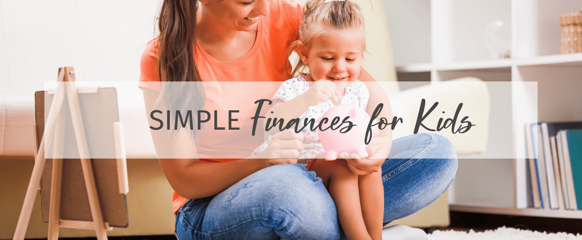 Simple Finances for Kids