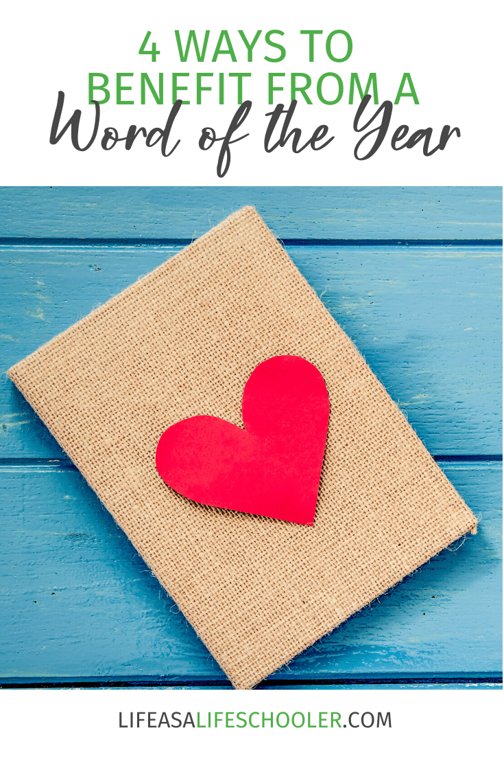 4 Ways Homeschoolers Can Benefit From a Word of the Year