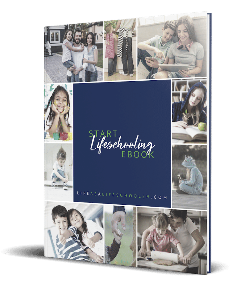 Start Lifeschooling Ebook. It has a navy square on the front and pictures of kids and families all around it.