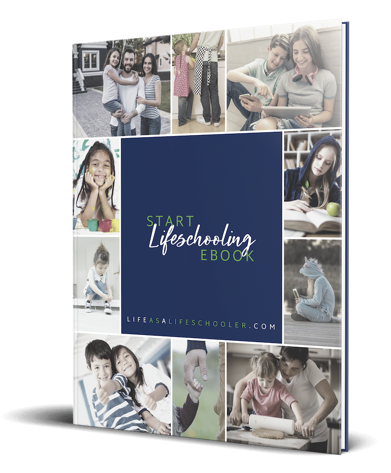 Start Lifeschooling Ebook. It has a navy square on the front and pictures of kids and families all around it.