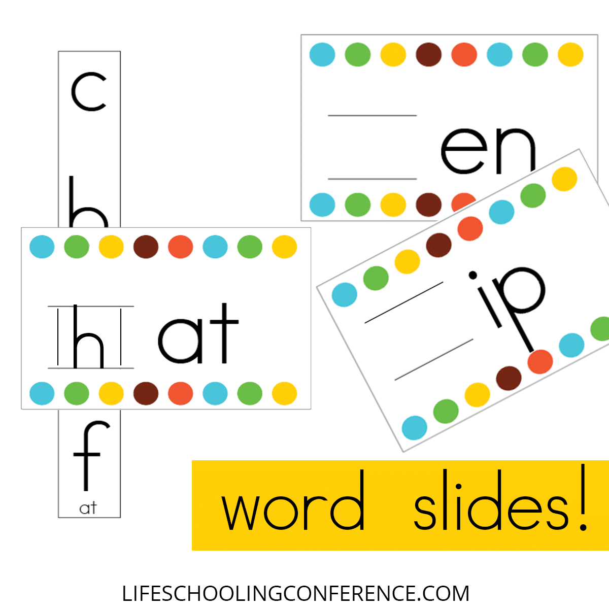 Word Family Slides Lifeschooling Conference