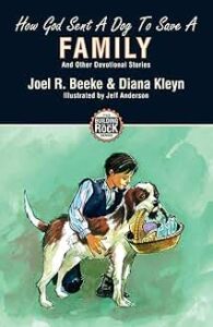 How God Sent a Dog to Save a Family book