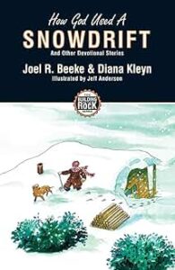 How God Used a Snowdrift book