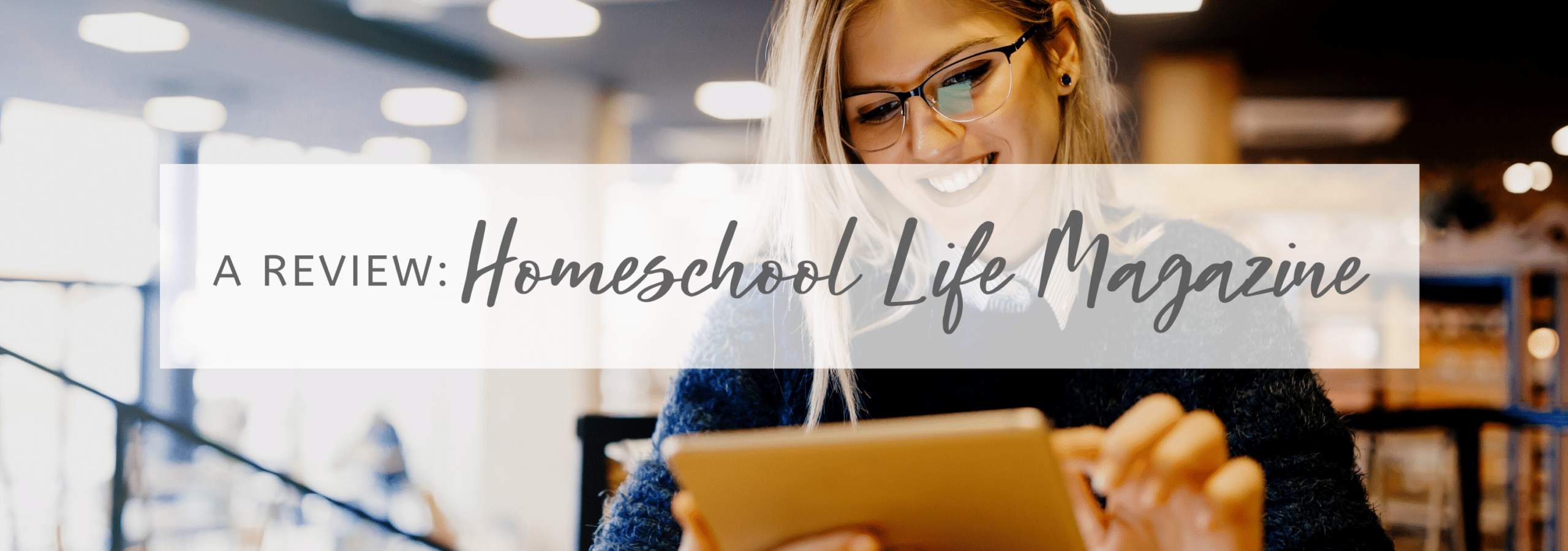 Homeschool Life Mag