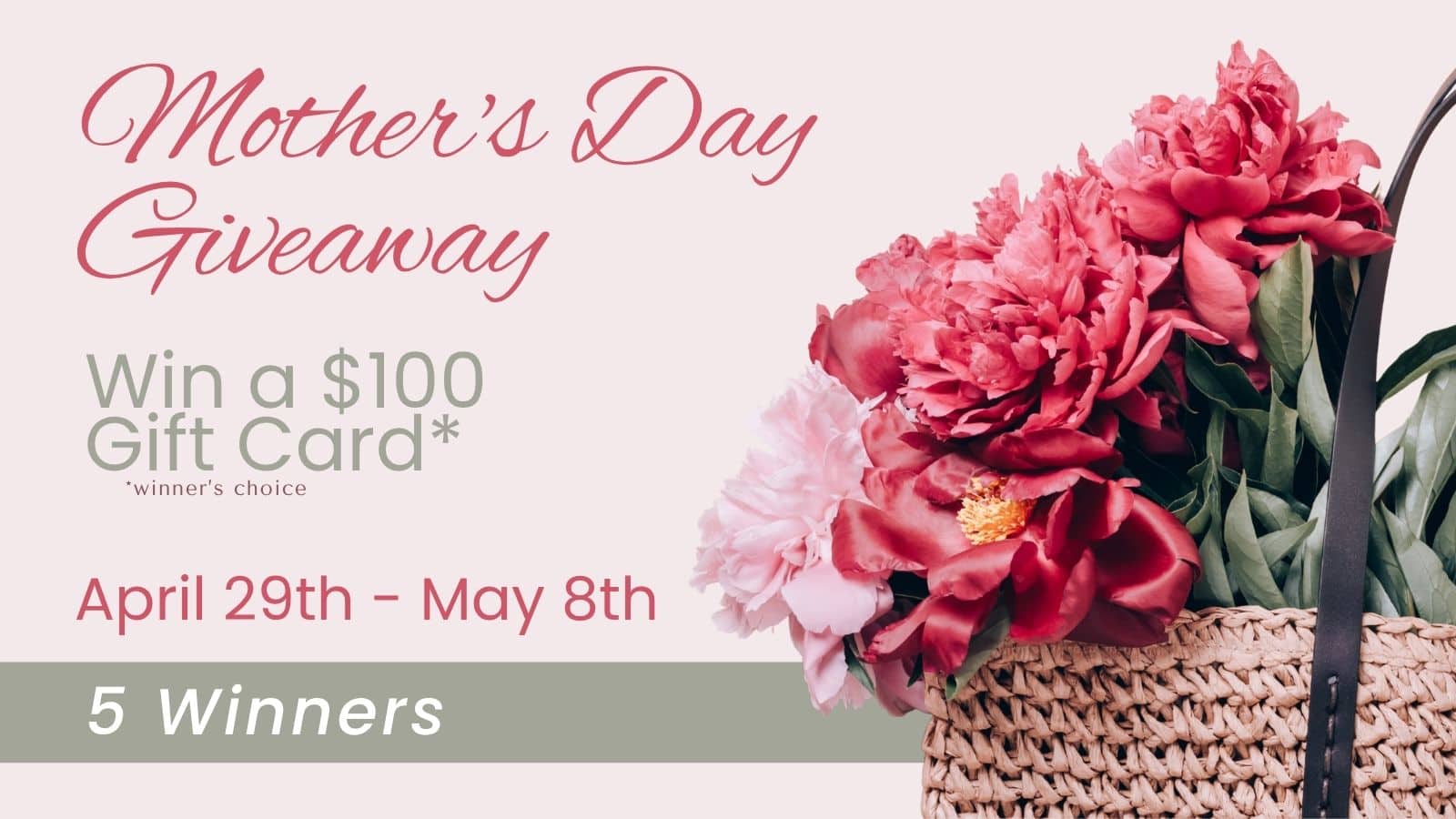 Mother's Day Giveaway with basket of flowers