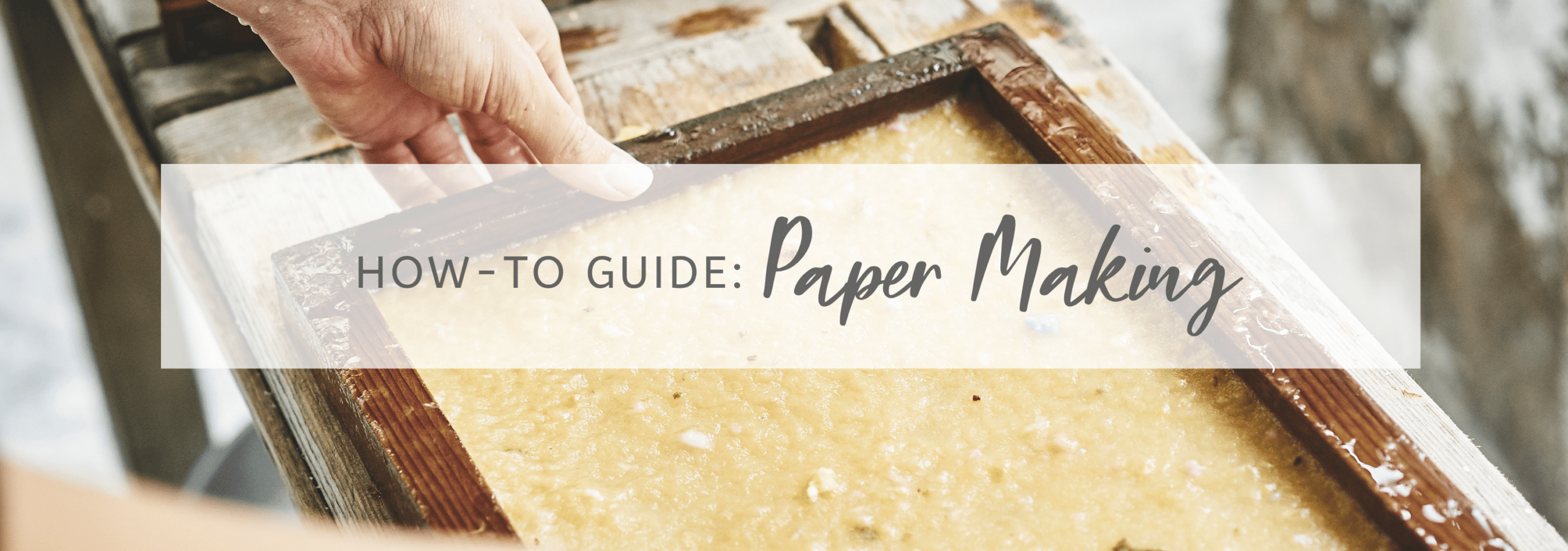 paper making how to